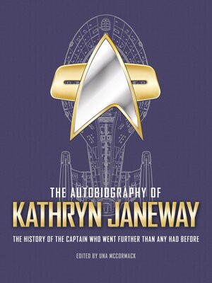 cover image of The Autobiography of Kathryn Janeway